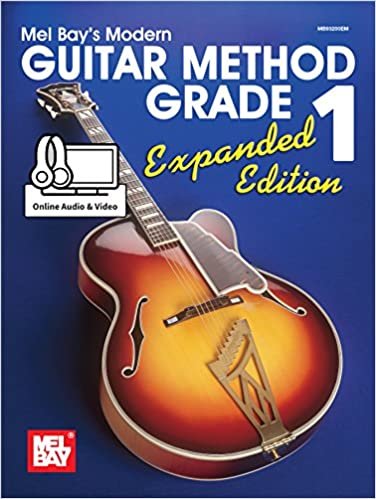 Mel Bay's Modern Guitar Method Grade 1 Expanded Edition