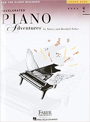 Accelerated Piano Adventures for the Older Beginner: Lesson Book 2 Paperback
