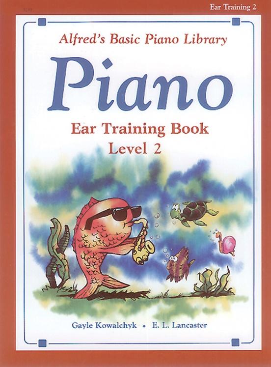 Alfreds Basic Piano Course: Ear Training-Level 2