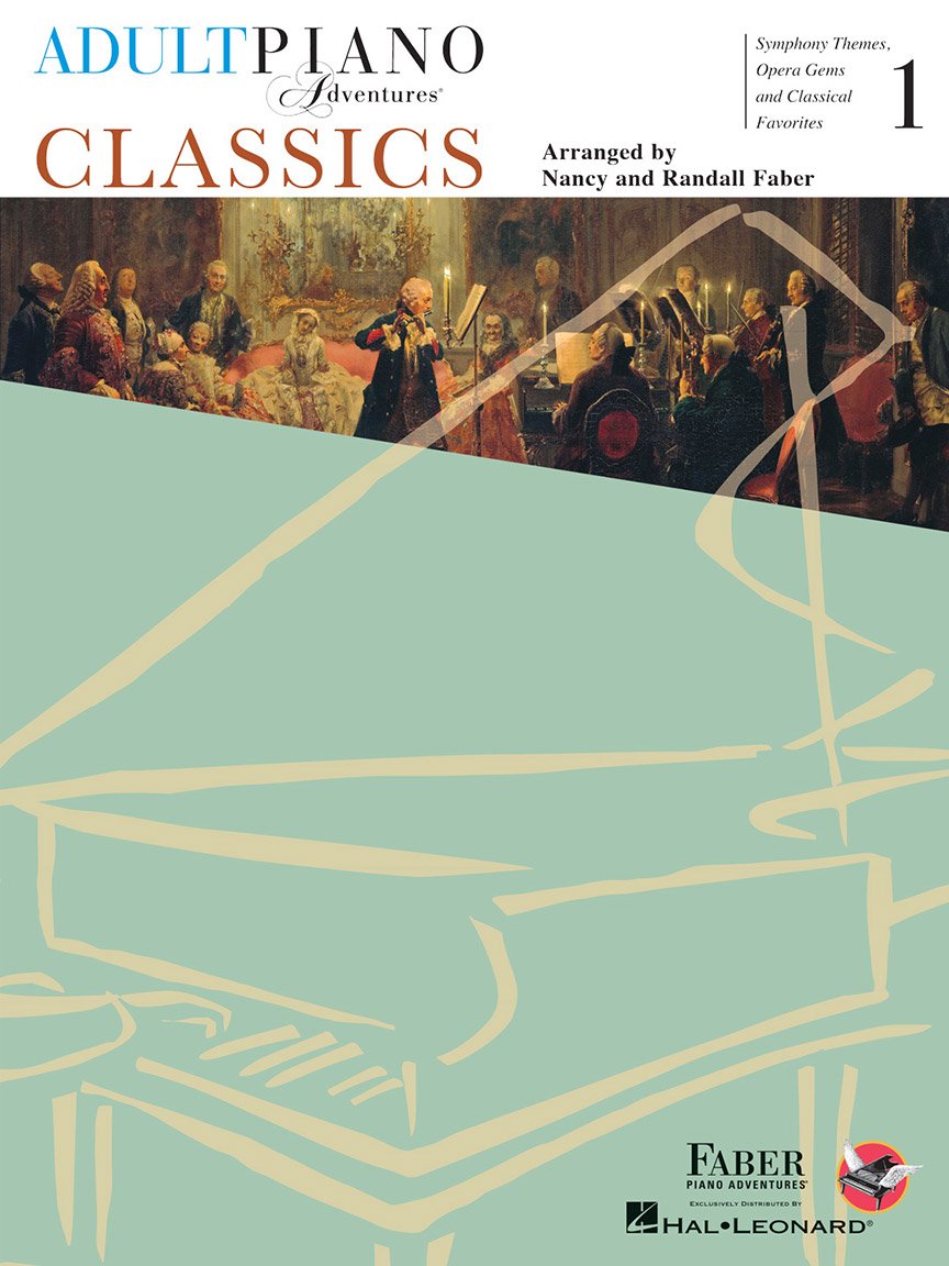 Adult Piano Adventures - Classics Book 1 Hal Leonard Publishing