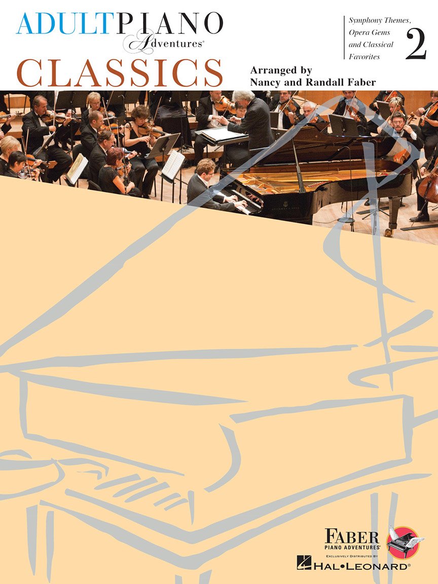 Adult Piano Adventures - Classics Book 2 Hal Leonard Publishing