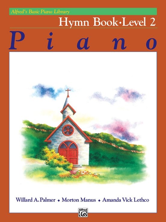Alfreds Basic Piano Library Hymn Book Level 2 Alfred Publishing