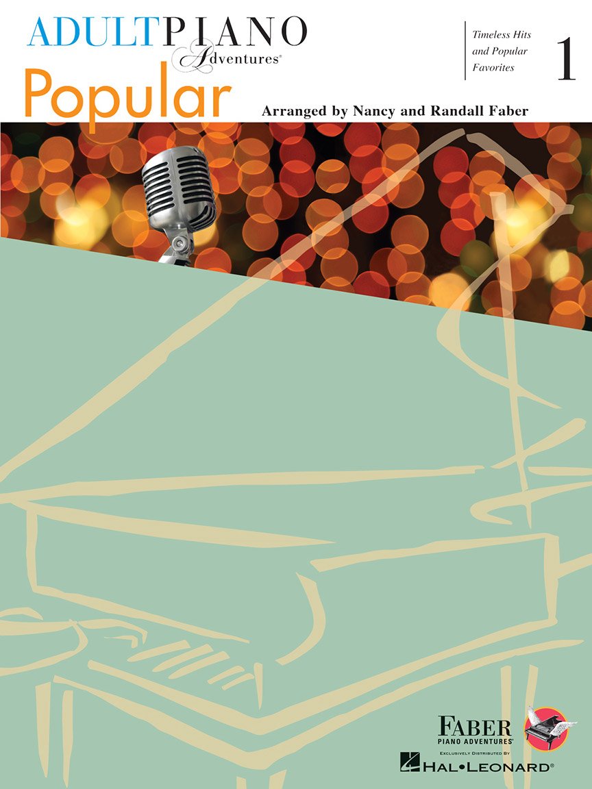 Adult Piano Adventures - Popular Book 1 Hal Leonard Publishing